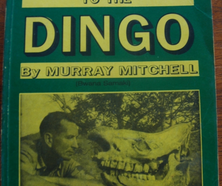 Brother to the Dingo by Murray Mitchell